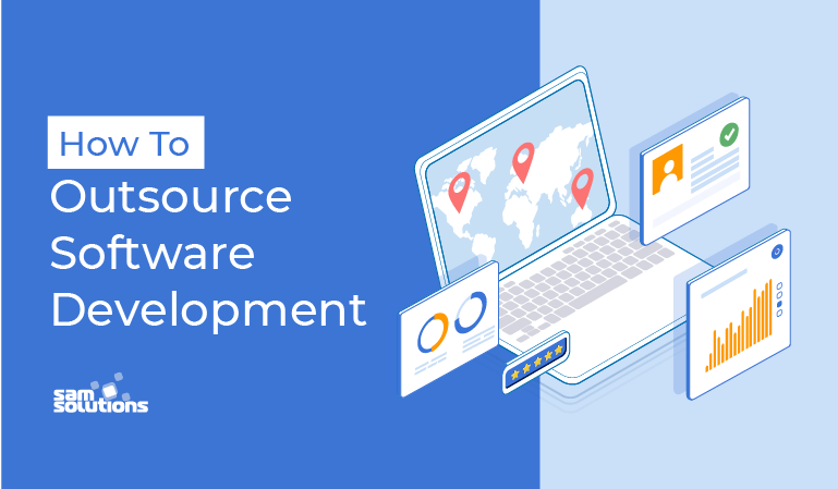 How To Outsource Software Development
