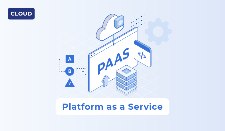 What Is PaaS (Platform As A Service)? A Beginner's Guide, 49% OFF